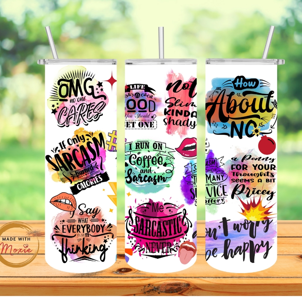 20oz Sassy Sayings Tumbler